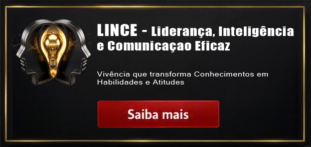 LINCE - Liderança, Inteligência e Comunicação Eficaz